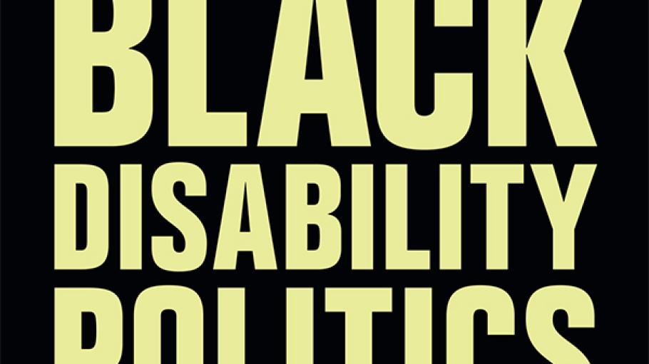 Cover of Black Disability Politics 
