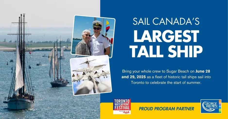 Sail Canada's Largest Tall Ship. Bring your crew to Sugar Beach June 28 ans 29 for the Toronto Waterfront Festival.