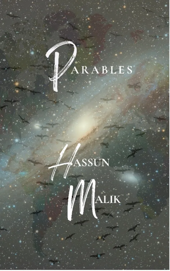 Parables book cover, by Dr. Hassun Malik, featuring a starry space themed background.