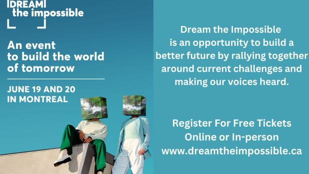 Image that promotes Dream the Impossible event hosted by Desjardins in Montreal
