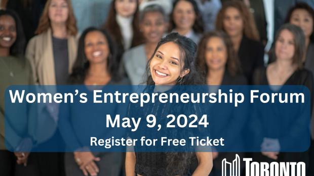 Image to promote the City of Toronto Women's Entrepreneur Forum